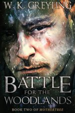 Battle for the Woodlands