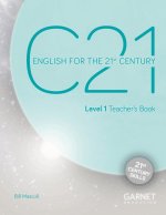 C21 - 1 English for the 21st Century Teacher's Book