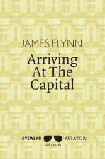 Arriving at the Capital