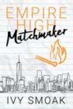 Empire High Matchmaker