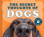 Secret Thoughts of Dogs