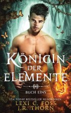 Koenigin der Elemente