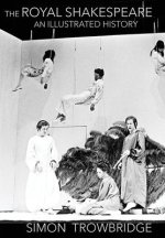 Rise and Fall of the Royal Shakespeare Company