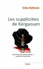 Les Suppliciees de Kergaouen