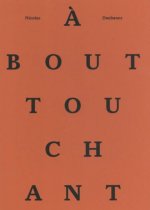 NICOLAS DAUBANES : A BOUT TOUCHANT.