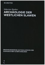 Archaologie der westlichen Slawen