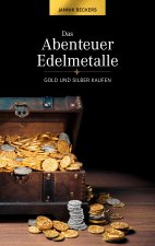 Abenteuer Edelmetalle