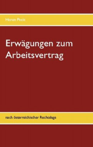 Erwagungen zum Arbeitsvertrag