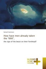 How have men already taken the 666,