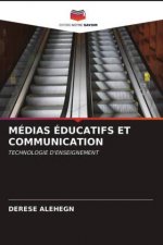 Medias Educatifs Et Communication