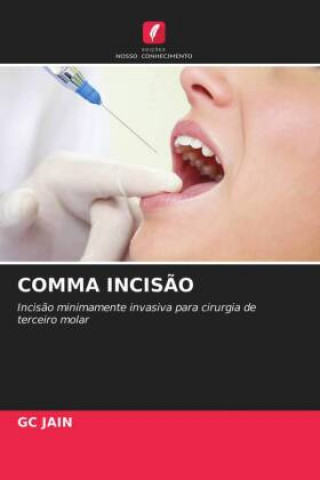 Comma Incisao