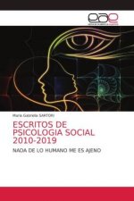 Escritos de Psicologia Social 2010-2019