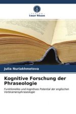 Kognitive Forschung der Phraseologie