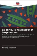 carte, le navigateur et l'explorateur