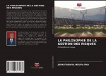 Philosophie de la Gestion Des Risques
