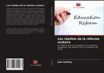 Les realites de la reforme scolaire