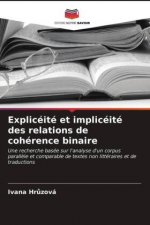 Expliceite et impliceite des relations de coherence binaire