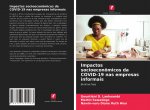Impactos socioeconomicos da COVID-19 nas empresas informais