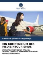 Kompendium Des Medizintourismus