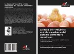base dell'industria avicola messicana del sistema alimentare messicano
