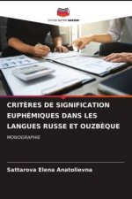 Criteres de Signification Euphemiques Dans Les Langues Russe Et Ouzbeque