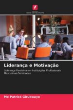 Lideranca e Motivacao