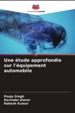 etude approfondie sur l'equipement automobile