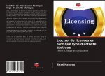 L'octroi de licences en tant que type d'activite etatique