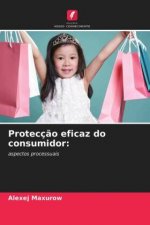 Proteccao eficaz do consumidor