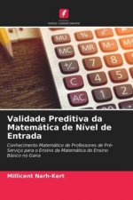 Validade Preditiva da Matematica de Nivel de Entrada