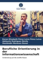 Berufliche Orientierung in der Informationswissenschaft