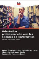 Orientation professionnelle vers les sciences de l'information