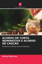 Acordo de Conta Nominativa E Acordo de Caucao