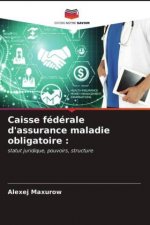 Caisse federale d'assurance maladie obligatoire