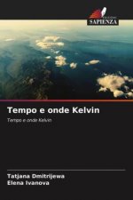 Tempo e onde Kelvin