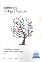 TERMINOLOGIA NEOLOGIA Y TRADUCCION