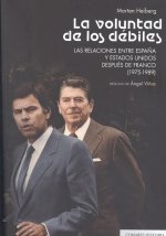 VOLUNTAD DE LOS DEBILES.