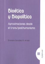 BIOETICA Y BIOPOLITICA.