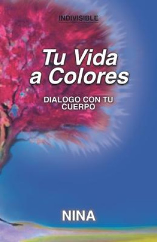Tu Vida a Colores