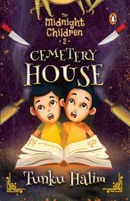 Midnight Children: The Cemetery House