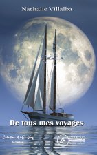 DE TOUS MES VOYAGES