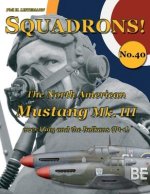 North American Mustang Mk. III over Italy and the Balkans (Pt-1)
