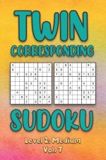 Twin Corresponding Sudoku Level 2