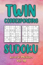 Twin Corresponding Sudoku Level 2