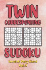 Twin Corresponding Sudoku Level 4