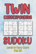 Twin Corresponding Sudoku Level 4