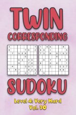 Twin Corresponding Sudoku Level 4