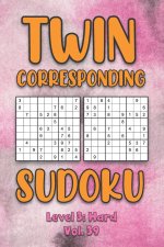 Twin Corresponding Sudoku Level 3