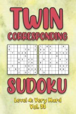 Twin Corresponding Sudoku Level 4