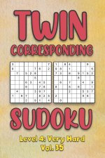 Twin Corresponding Sudoku Level 4